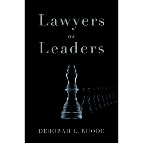 Pre-Owned Lawyers as Leaders (Hardcover) 0199896224 9780199896226
