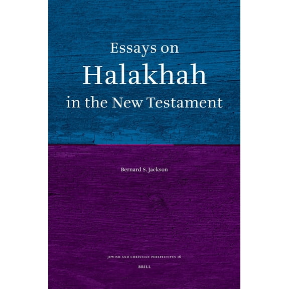 Jewish and Christian Perspectives Essays on Halakhah in the New Testament, Book 16, (Paperback)