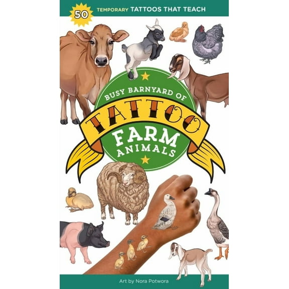 Tattoos That Teach Busy Barnyard of Tattoo Farm Animals: 50 Temporary Tattoos That Teach, (Paperback)