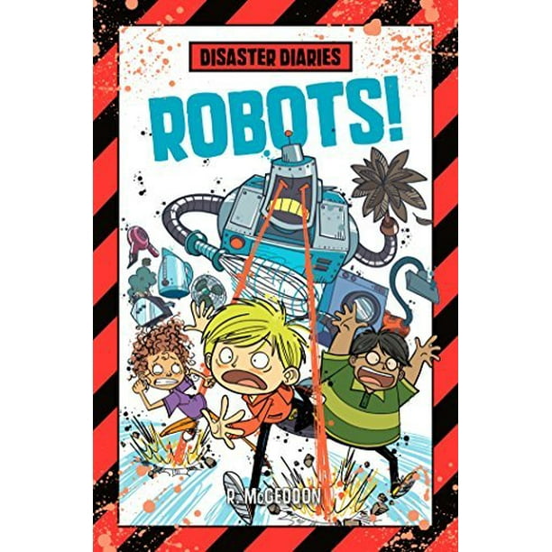 Robots! (Journal de Catastrophe)