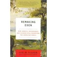 thumbnail image 1 of Remaking Eden, Lee M. Silver Paperback, 1 of 1