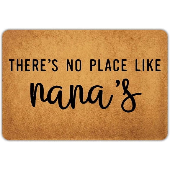 There's No Place Like Nana's Mats for Front Door Entry Front Porch Doormat Non-Slip Carpet Rugs Floor Mat Decorative for Home Bathroom Kitchen Indoor 18x30 Inch