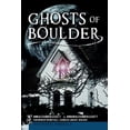 thumbnail image 1 of Pre-Owned Ghosts of Boulder (Paperback) 1609497368 9781609497361, 1 of 2
