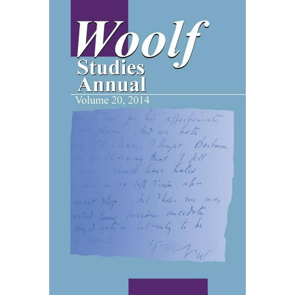 Wsa: Woolf Studies Annual Volume 20 (Series #20) (Paperback)