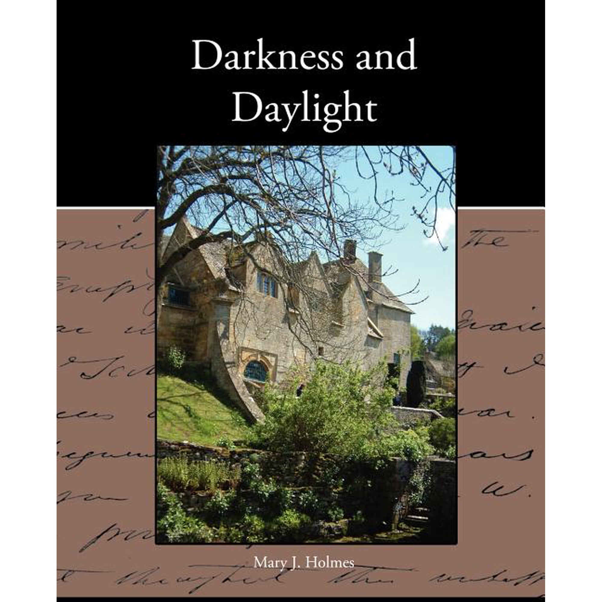 Darkness and Daylight (Paperback)