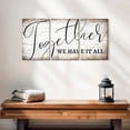 thumbnail image 2 of Elephant Stock Together We Have It All Typography Wall Art - Horizontal Multi Panel Canvas - Living Room Wall Decor - Wall Signs Multi Panel - White And Black Decor - 26" x 12", 2 of 4