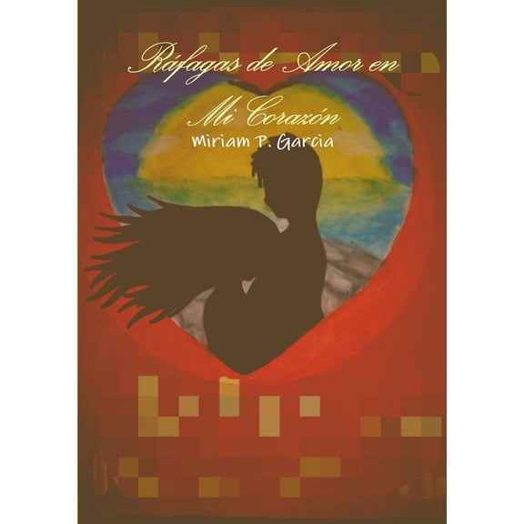RÃ¡fagas de Amor en Mi CorazÃ³n, (Paperback)