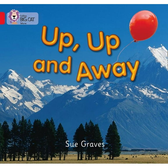 Collins Big Cat Up, Up and Away: Band 02a/Red a, (Paperback)