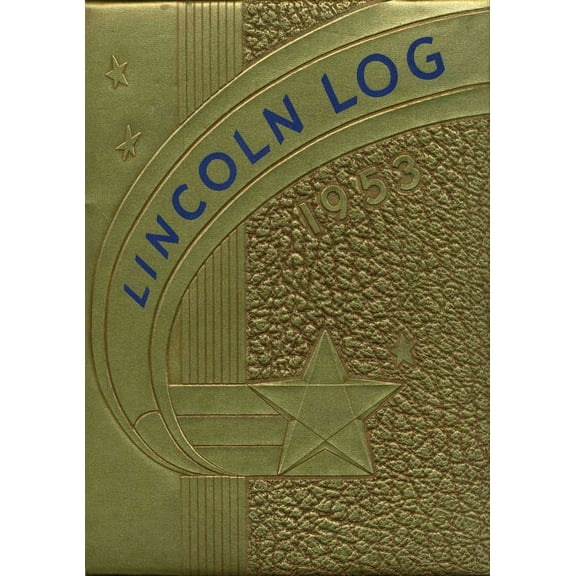 (Custom Reprint) Yearbook: 1953 Lincoln High School - Lincoln Log Yearbook (Esko, MN)