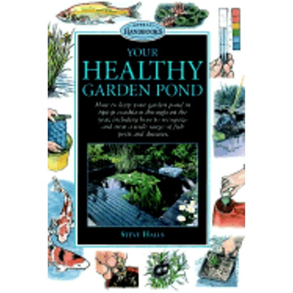 Your Healthy Garden Pond