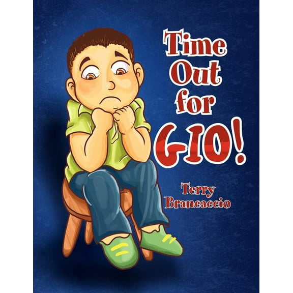 Time Out for Gio!, (Paperback)