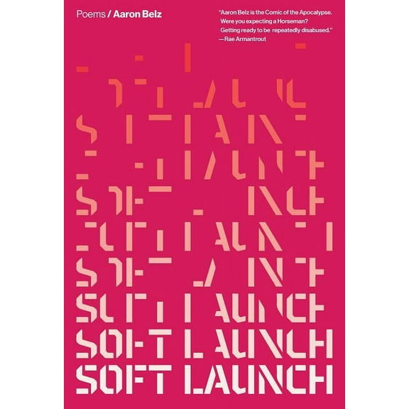 Soft Launch: Poems (Paperback)