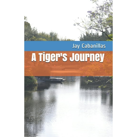 A Tiger's Journey, (Paperback)