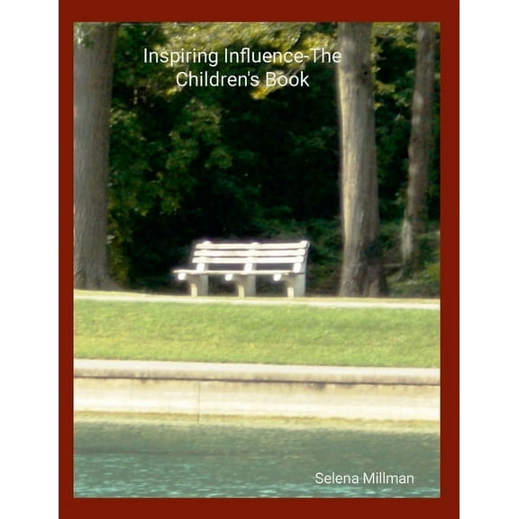 Inspiring Influence-The Children's Book, (Paperback)