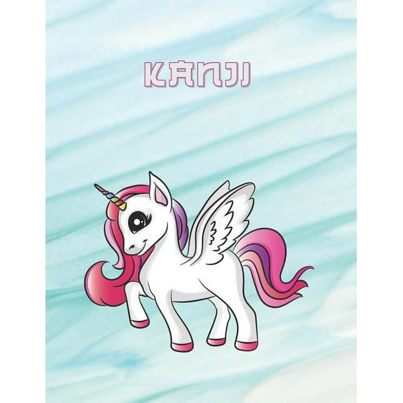 Kanji: Cahier d'écriture japonaise - Licorne mignonne - 200 pages Genkouyoushi pour pratiquer les Hiragana (Katakana) (Paperback)