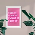 thumbnail image 2 of Wynwood Studio Typography and Quotes Framed Wall Art Prints 'See Like Want Got It' Motivational Quotes and Sayings - Pink, Pink, 13" x 19", 2 of 4