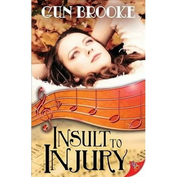 Insult to Injury (Paperback) by Gun Brooke