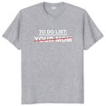 thumbnail image 1 of Lista de tareas para tu mamá camiseta con citas divertidas camiseta de regalo de Humor sarcástico camisetas Unisex de algodón suave de talla europea para verano, 1 of 7