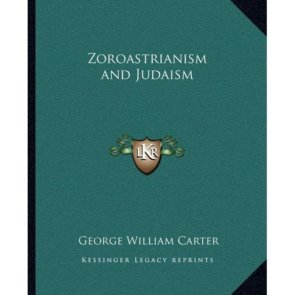 Zoroastrianism and Judaism (Paperback)