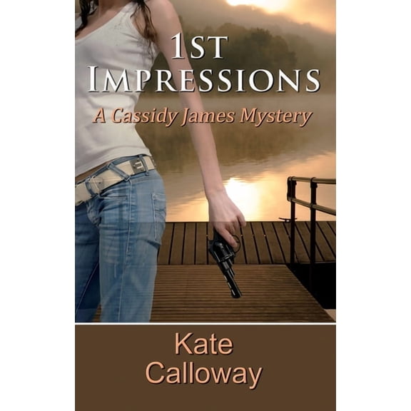 Cassidy James Mystery 1st Impressions, Book 1, (Paperback)