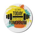 thumbnail image 1 of Fitness Mouse Pad for Computers, Sore Today Strong Tomorrow Gym Words Typography Colorful Energetic Brushstrokes, Round Non-Slip Thick Rubber Modern Mousepad, 8" Round, Multicolor, by Ambesonne, 1 of 2