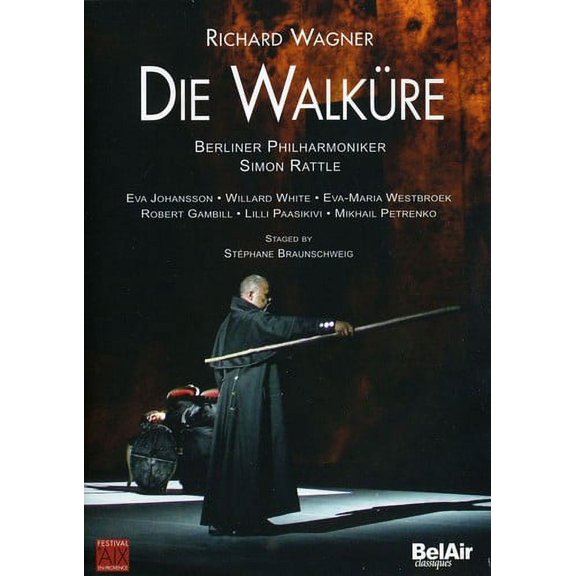 Bel Air Classiques - Die Walkure [DIGITAL VIDEO DISC]
