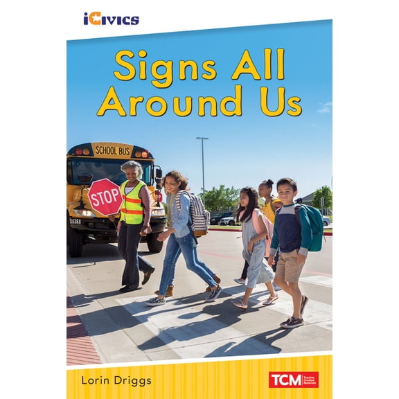 Icivics Signs All Around Us, (Paperback)