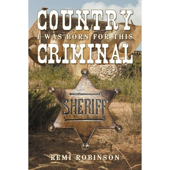 Country Criminal : I Was Born for This (Paperback)