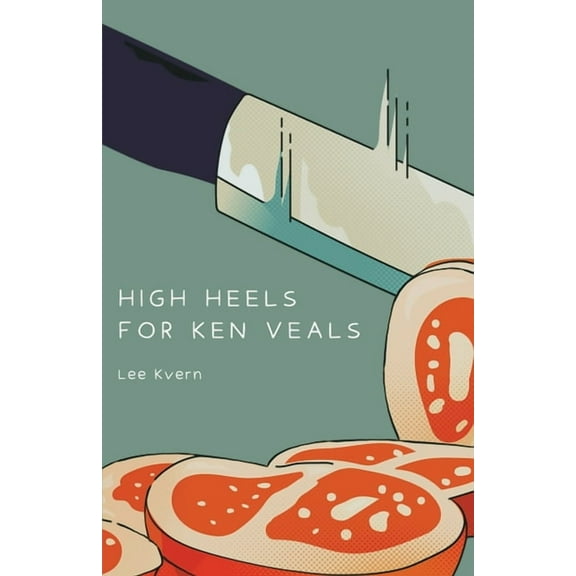 High Heels for Ken Veals, (Paperback)
