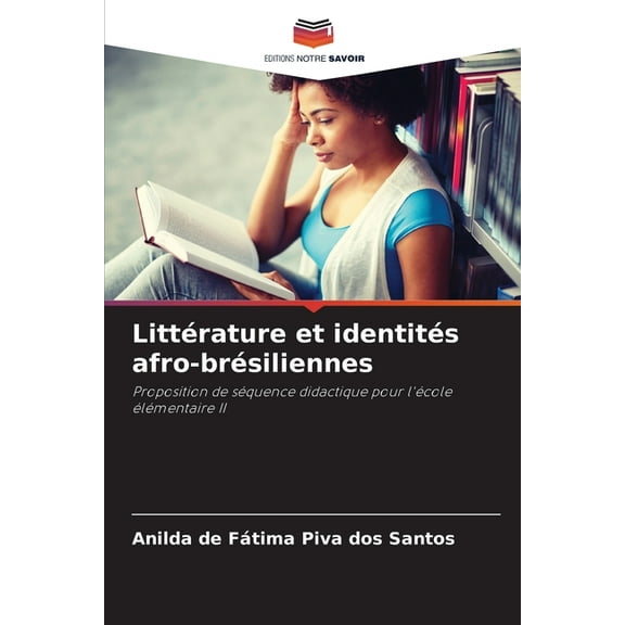LittÃ©rature et identitÃ©s afro-brÃ©siliennes, (Paperback)