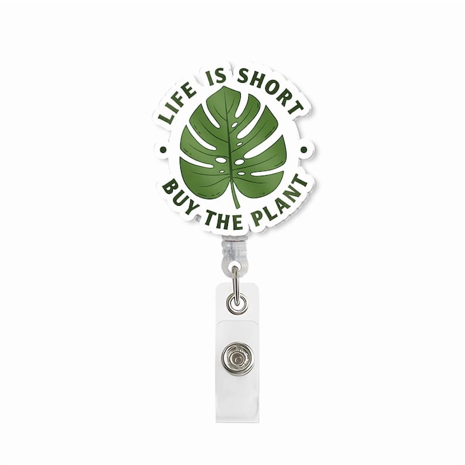 TiniDecor Life Is Short Buy The Plant Badge Reel, Monstera Leaf Retractable ID Holder, Cute Gift for Plant Lovers
