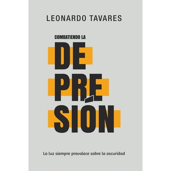 Combatiendo la Depresión, (Paperback)