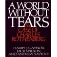 thumbnail image 1 of Un Monde Sans Larmes, le Cas de Charles Rothenberg, 1 of 1