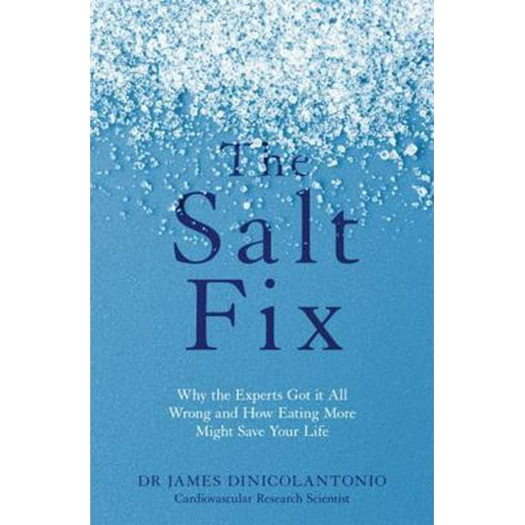 Pre-Owned Salt Fix The (Paperback) 0349417385 9780349417387