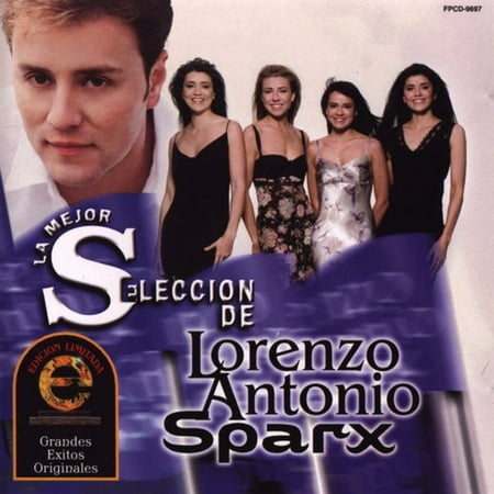 La Mejor Seleccion De Lorenzo Antonio/Sparx