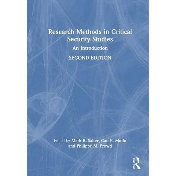 Research Methods in Critical Security Studies: An Introduction, (Hardcover)