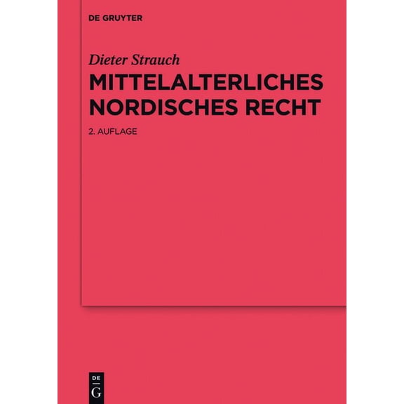 ErgÃ¤nzungsbÃ¤nde Zum Reallexikon der Germ Mittelalterliches nordisches Recht, Book 97, (Hardcover)