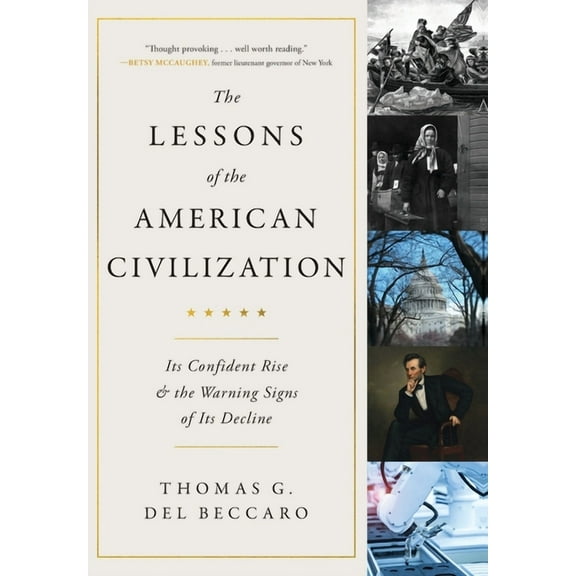 The Lessons of the American Civilization, (Hardcover)
