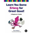 thumbnail image 1 of Learn You Some Erlang for Great Good! - A Beginner's Guide, 1 of 2