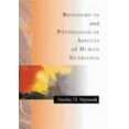 thumbnail image 1 of Pre-Owned Biochemical and Physiological Aspects of Human Nutrition (Hardcover) 072164452X 9780721644523, 1 of 1