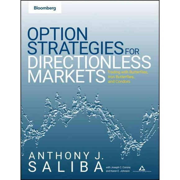 Option Spread Strategies, Karen E. Johnson, Anthony J. Saliba, et al. Paperback