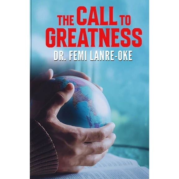 The Call to Greatness, (Paperback)