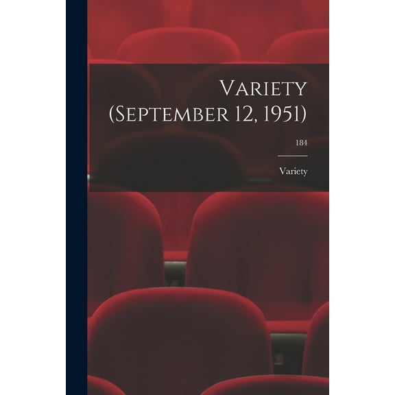 Variety (September 12, 1951); 184, (Paperback)