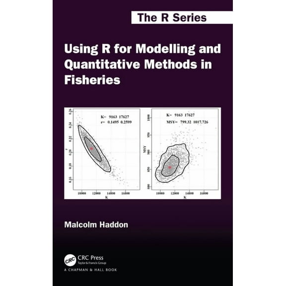 Chapman & Hall/CRC the R Using R for Modelling and Quantitative Methods in Fisheries, (Paperback)
