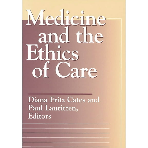 Moral Traditions Medicine and the Ethics of Care, (Paperback)