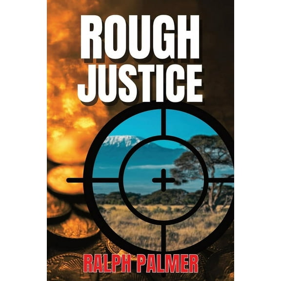 Rough Justice, (Paperback)