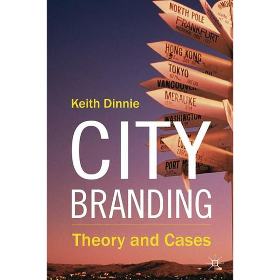 City Branding: Theory and Cases, (Paperback)