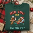 thumbnail image 2 of EMBROIDERED Did You Try Icing It Gingerbread Shirt, Funny Gingerbread Christmas Embroidered Sweatshirt, Cute Holiday Sweater, Christmas Gift, 2 of 5