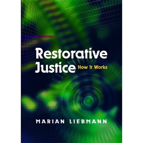 Restorative Justice: How It Works, (Paperback)