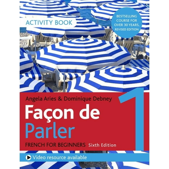 Façon de Parler 1 French for Beginners 6ED Activity Book (Paperback)